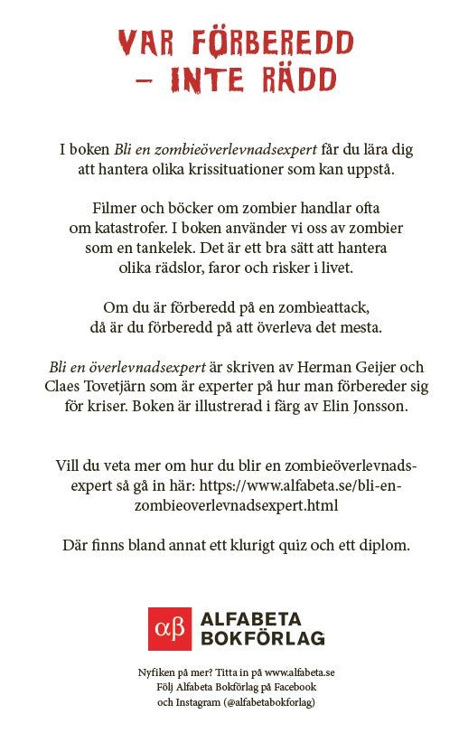Bli en zombieöverlevnadsexpert - Åter i lager - Mylar.se