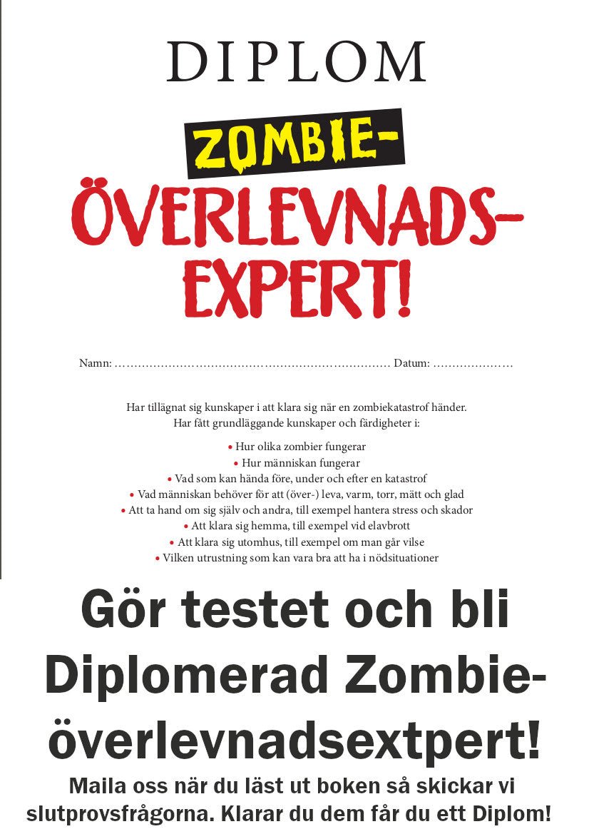 Bli en zombieöverlevnadsexpert - Åter i lager - Mylar.se